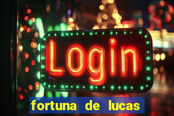 fortuna de lucas lima cantor